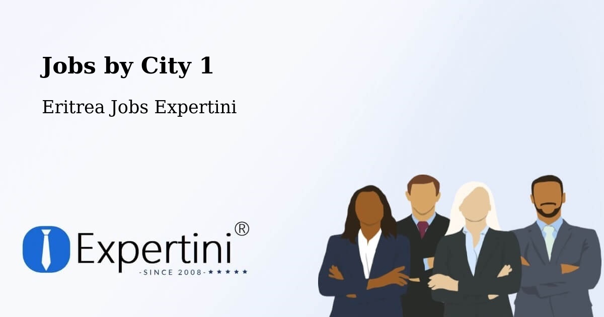 City Jobs in Eritrea - Expertini