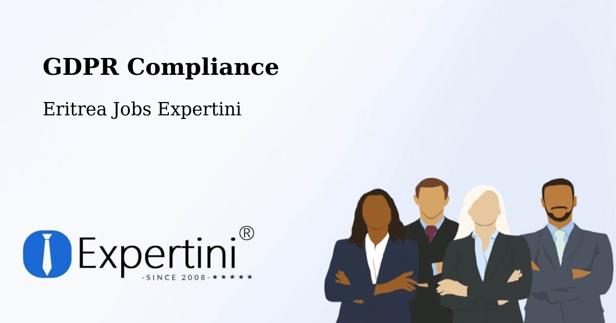 EU GDPR Compliance Statement – Eritrea - Eritrea Jobs Expertini