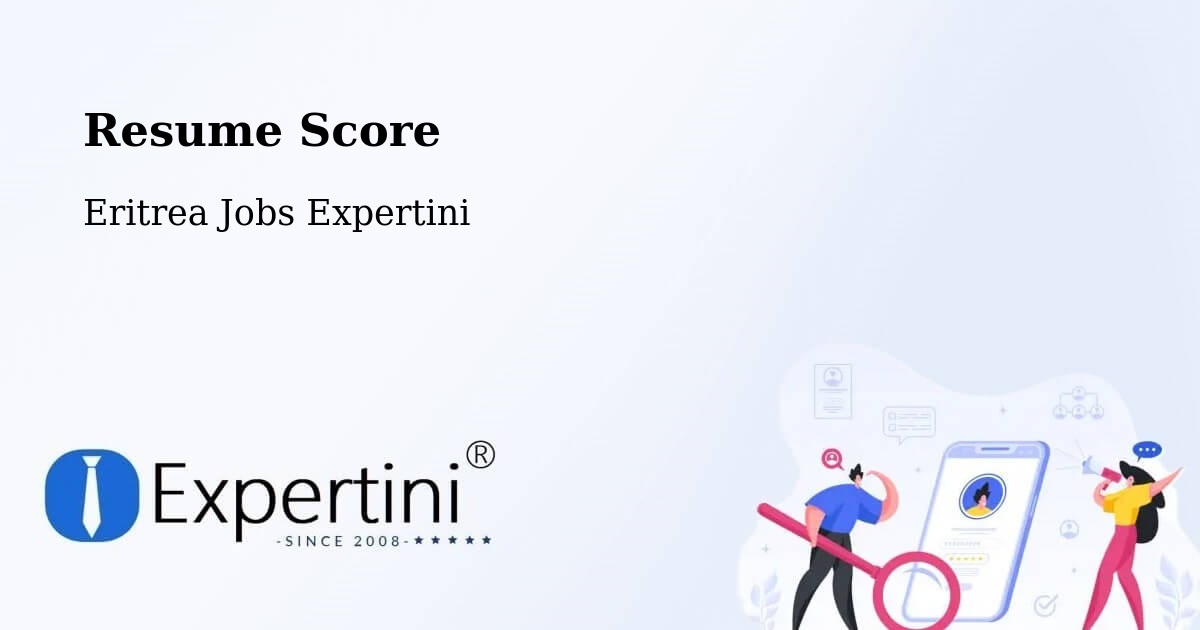 Resume Score & Job Description Match Tool – Eritrea - Eritrea Jobs Expertini